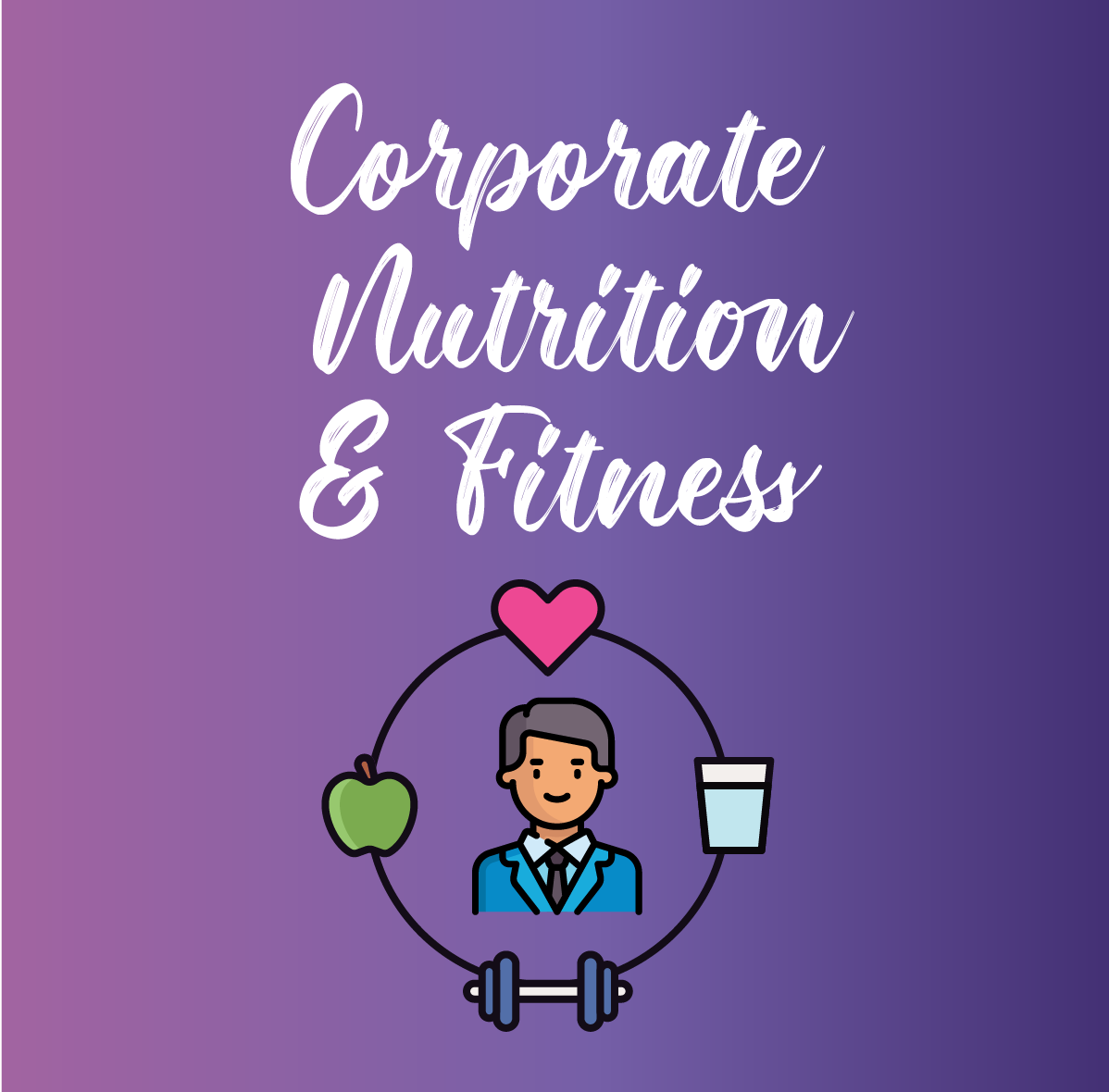Corporate Nutrition and Fitness